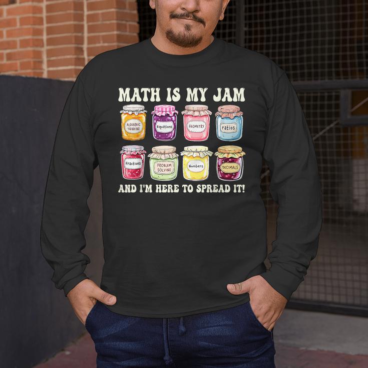 Math Is My Jam And Im Here To Spread It Math Teacher Men's Long Sleeve T-Shirt, funny design