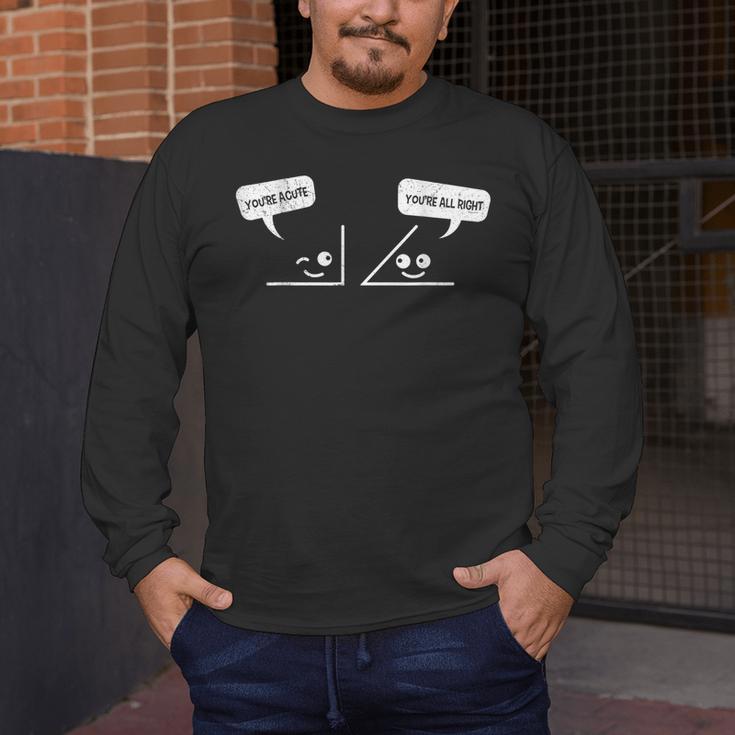 Math Saying You Are Acute Algebra Maths Teacher For Men Women Men's Long Sleeve T-Shirt, funny design