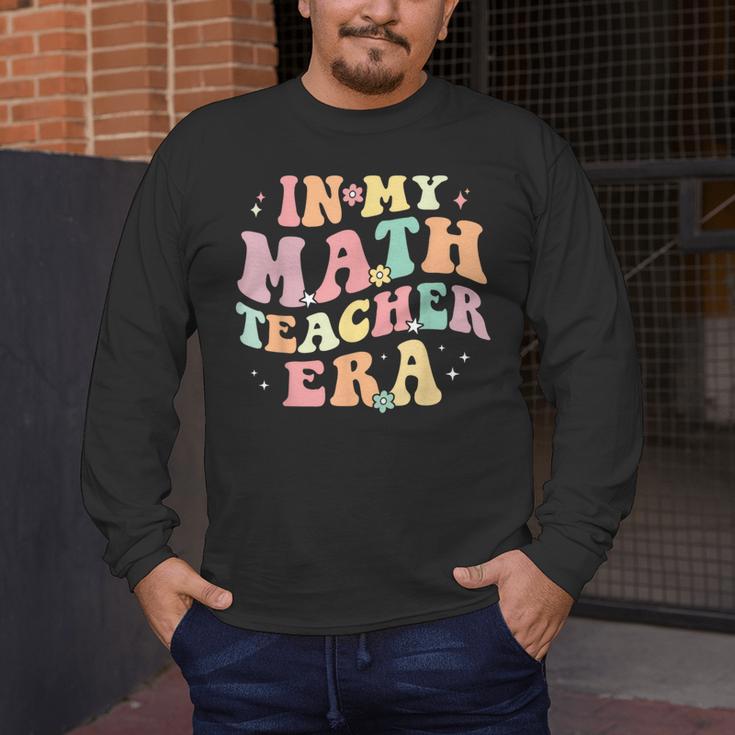 In My Math Teacher Era Retro Back To School Groovy Teacher Men Women Men's Long Sleeve T-Shirt, funny design