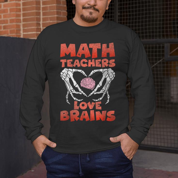 Math Teachers Love Brains Scary Halloween Men Women Men's Long Sleeve T-Shirt, funny design Math Teachers Love Brains Scary Halloween Men Women Men's Long Sleeve T-Shirt, funny design