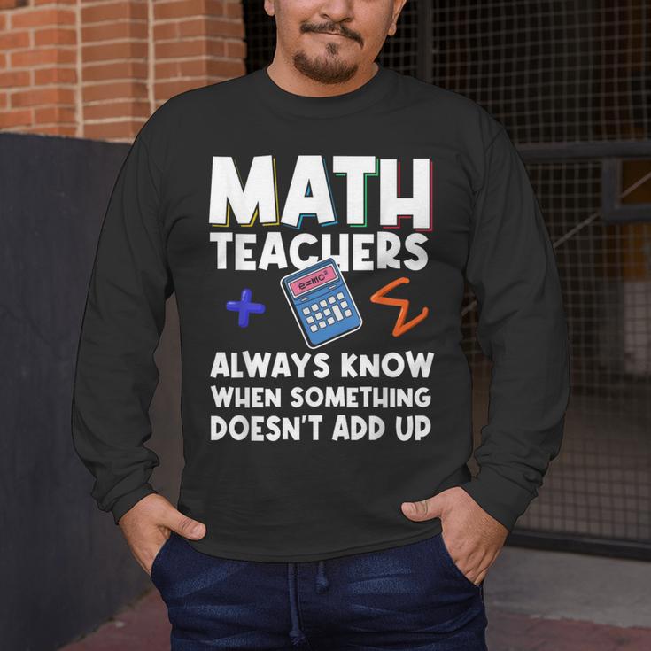 Mathematics Teachers Math Teacher For Men Women Men's Long Sleeve T-Shirt, funny design Mathematics Teachers Math Teacher For Men Women Men's Long Sleeve T-Shirt, funny design