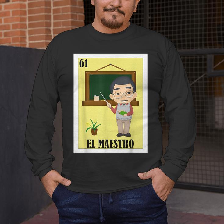 Mexican For Teachers El Maestro Men's Long Sleeve T-Shirt, funny design