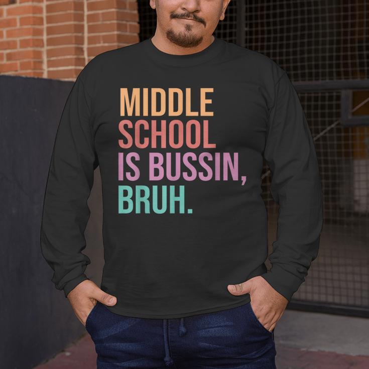 Middle School Teacher Middle School Is Bussin Bruh Men's Long Sleeve T-Shirt, funny design Middle School Teacher Middle School Is Bussin Bruh Men's Long Sleeve T-Shirt, funny design