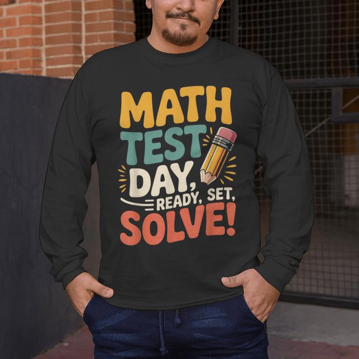 Motivational Math Test Day Shirt Testing Shirts For Teachers Men's Long Sleeve T-Shirt, funny design Motivational Math Test Day Shirt Testing Shirts For Teachers Men's Long Sleeve T-Shirt, funny design