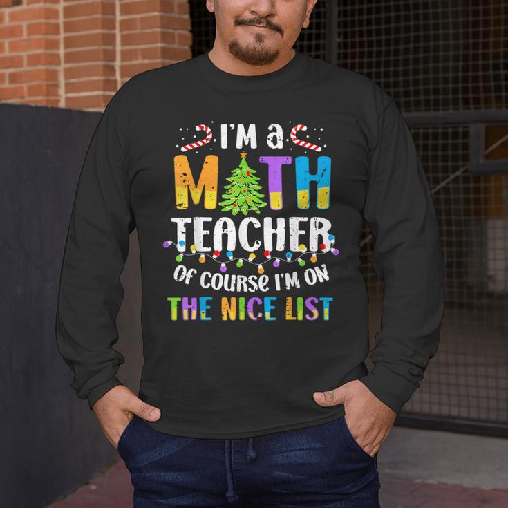 On The Nice List Christmas Math Teacher Women Men Men's Long Sleeve T-Shirt, funny design On The Nice List Christmas Math Teacher Women Men Men's Long Sleeve T-Shirt, funny design