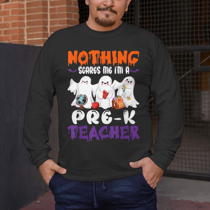 Nothing Scares Me I'm A Pre-K Teacher Halloween Ghosts Men's Long Sleeve T-Shirt, funny design