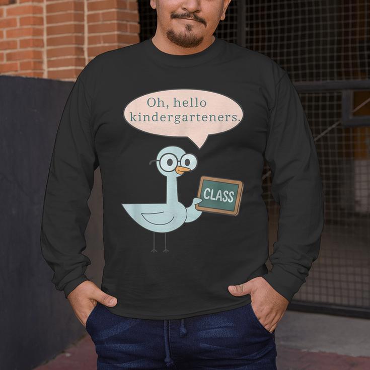 Oh Hello Kindergarteners Shirt Cute Pigeon Teacher Tee Men's Long Sleeve T-Shirt, funny design