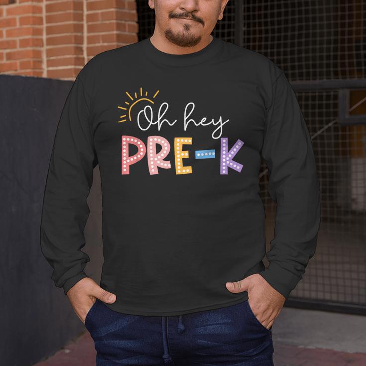 Oh Hey Pre K Student Teacher Happy First Day Back To School Men's Long Sleeve T-Shirt, funny design Oh Hey Pre K Student Teacher Happy First Day Back To School Men's Long Sleeve T-Shirt, funny design