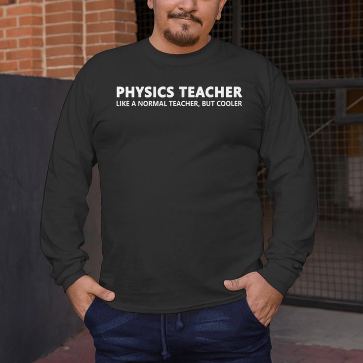 Physics Teacher Physics Teacher For Men Women Girls Kids Men's Long Sleeve T-Shirt, funny design Physics Teacher Physics Teacher For Men Women Girls Kids Men's Long Sleeve T-Shirt, funny design