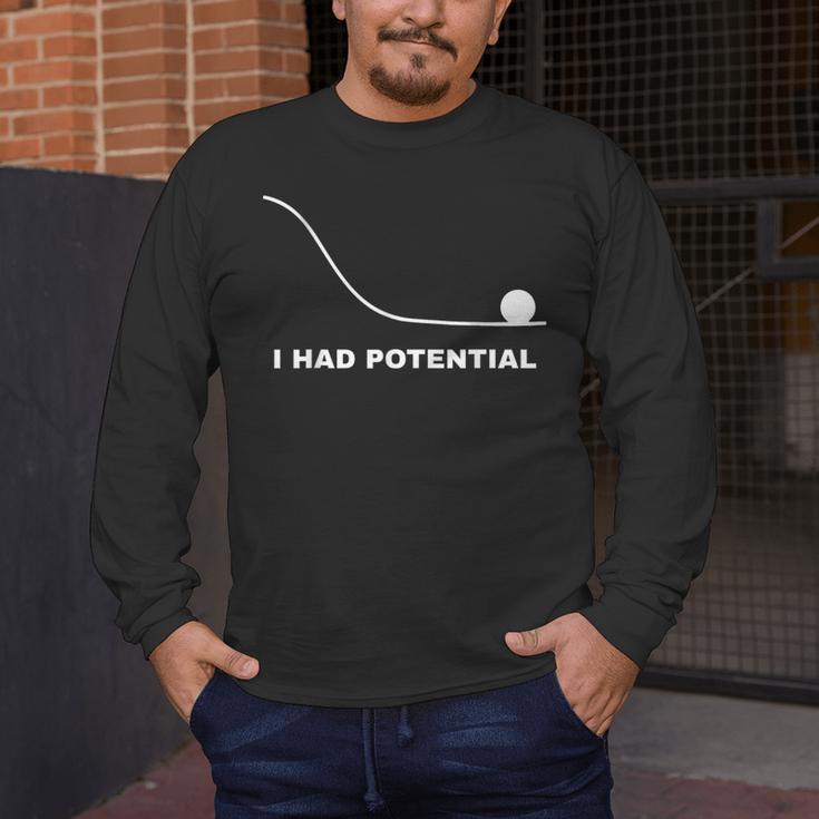 I Had Potential Physics Science Physics Teachers Students Men's Long Sleeve T-Shirt, funny design