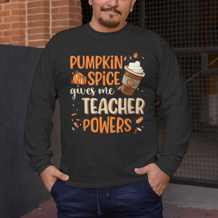 Pumpkin Spice Gives Me Teacher Powers Fall Thanksgiving Men Women Men's Long Sleeve T-Shirt, funny design Pumpkin Spice Gives Me Teacher Powers Fall Thanksgiving Men Women Men's Long Sleeve T-Shirt, funny design