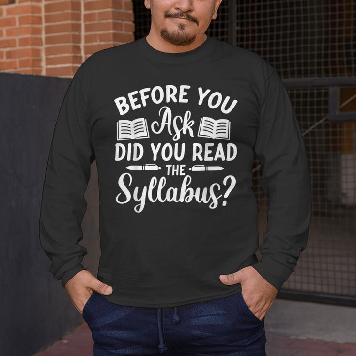 Did You Read The Syllabus Shirt Teacher Men Women Men's Long Sleeve T-Shirt, funny design Did You Read The Syllabus Shirt Teacher Men Women Men's Long Sleeve T-Shirt, funny design