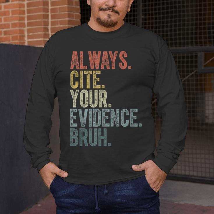 Retro ALways Cite Your Evidence Bruh ELA Teacher For Men Women Kids Men's Long Sleeve T-Shirt, funny design Retro ALways Cite Your Evidence Bruh ELA Teacher For Men Women Kids Men's Long Sleeve T-Shirt, funny design