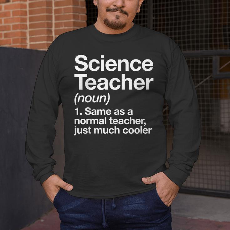 Science Teacher Definition Back To School First Day Men's Long Sleeve T-Shirt, funny design Science Teacher Definition Back To School First Day Men's Long Sleeve T-Shirt, funny design