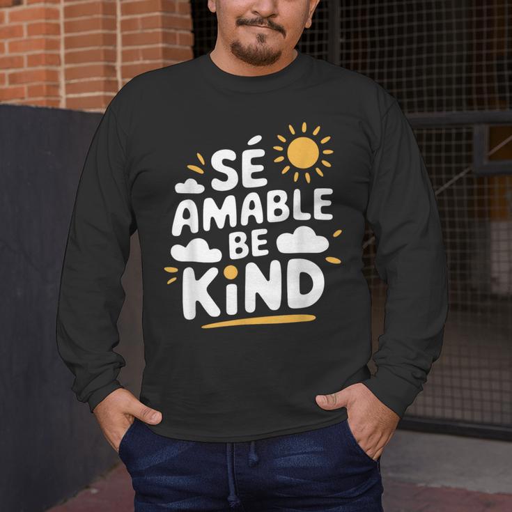 SÉ AMABLE Be Kind Bilingual Teacher Maestra Spanish Teacher Men's Long Sleeve T-Shirt, funny design