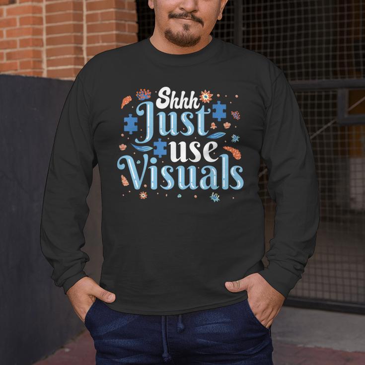 Shhh Just Use Visuals SPED Special Education Teacher Men Women Men's Long Sleeve T-Shirt, funny design Shhh Just Use Visuals SPED Special Education Teacher Men Women Men's Long Sleeve T-Shirt, funny design