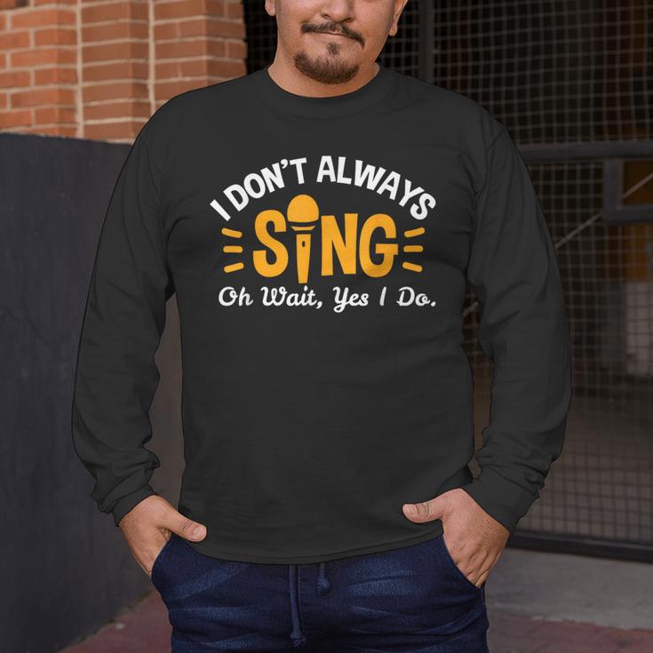 Singer Musician Music Musical Teacher Singing Men's Long Sleeve T-Shirt, funny design