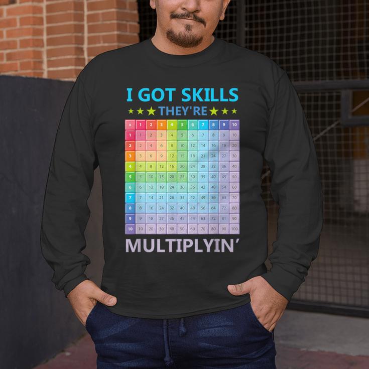 I Got Skills They'Re Multiplying Math Teacher Students Men's Long Sleeve T-Shirt, funny design I Got Skills They'Re Multiplying Math Teacher Students Men's Long Sleeve T-Shirt, funny design