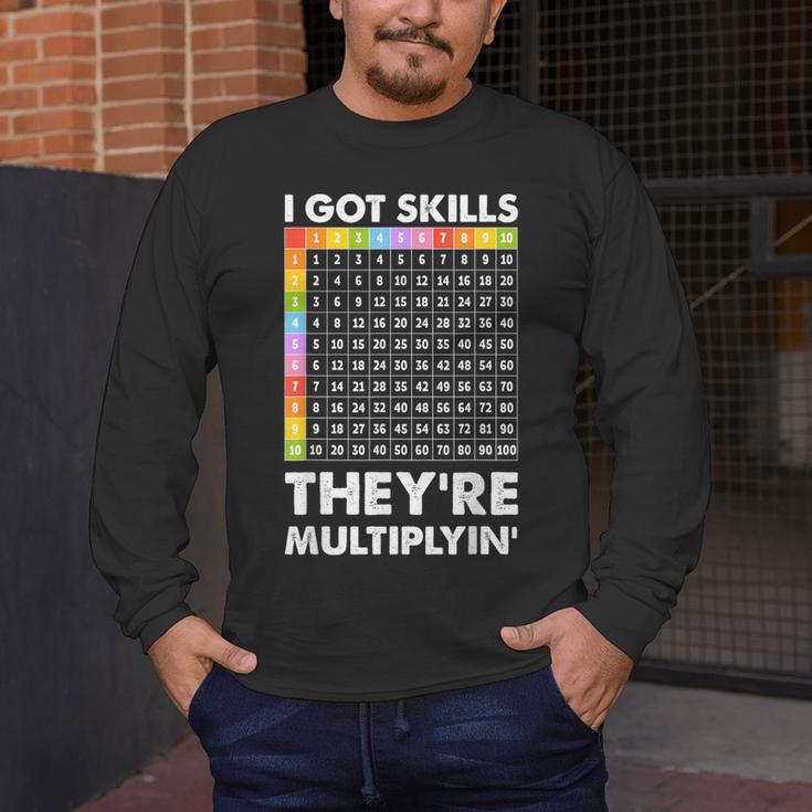 I Got Skills They'Re Multiplying Nerd Math Teacher Men's Long Sleeve T-Shirt, funny design I Got Skills They'Re Multiplying Nerd Math Teacher Men's Long Sleeve T-Shirt, funny design