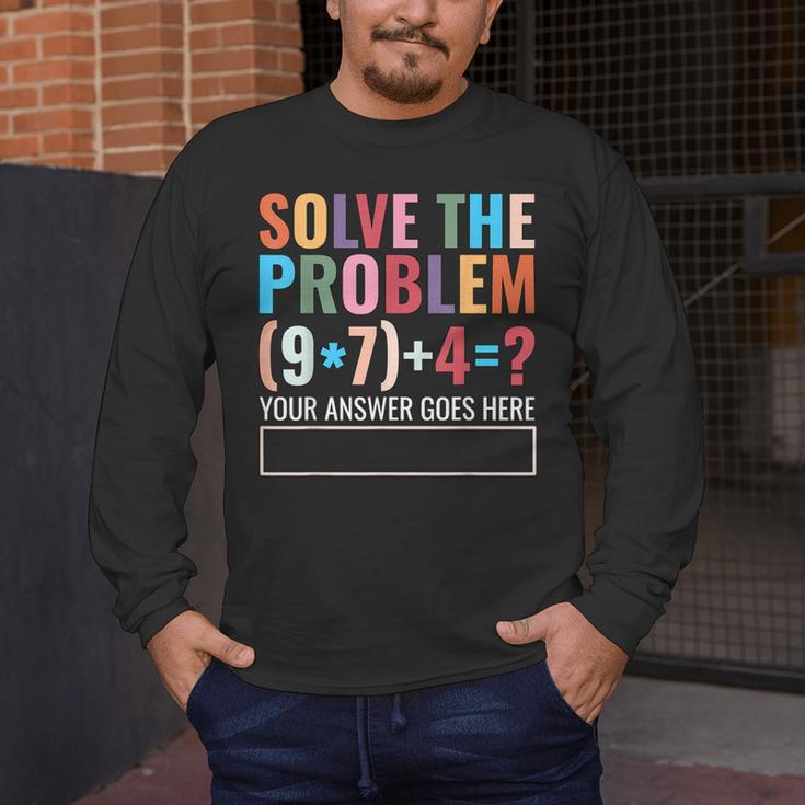 Solve The Problem 67 Six Seven Math Teacher School Men's Long Sleeve T-Shirt, funny design Solve The Problem 67 Six Seven Math Teacher School Men's Long Sleeve T-Shirt, funny design