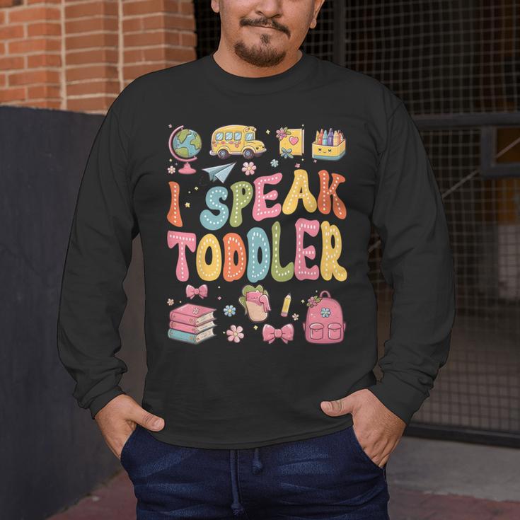 I Speak Toddler Teacher Pre-K Frist Day Back To School Men's Long Sleeve T-Shirt, funny design I Speak Toddler Teacher Pre-K Frist Day Back To School Men's Long Sleeve T-Shirt, funny design