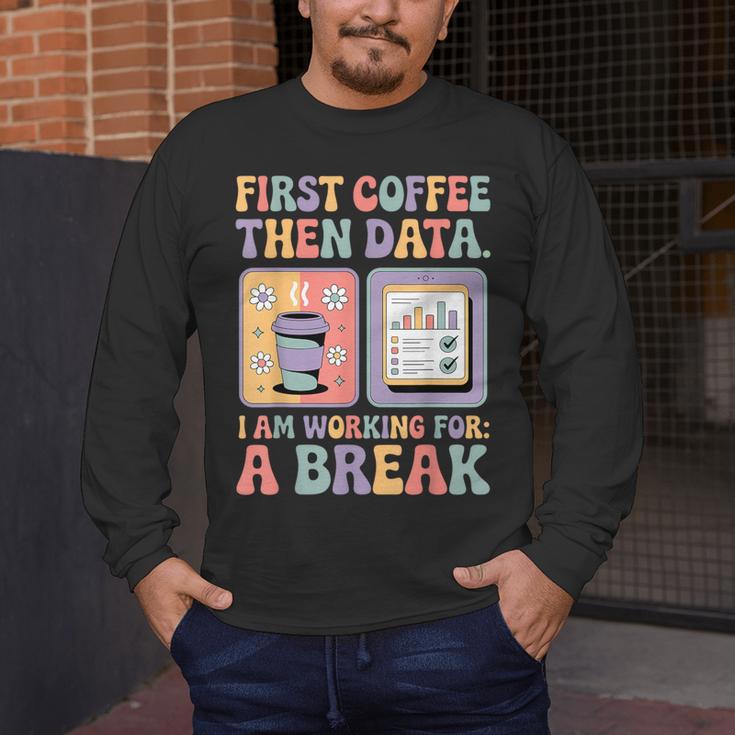 Special Education First Coffee Then Data Retro SPED Teacher Men's Long Sleeve T-Shirt, funny design Special Education First Coffee Then Data Retro SPED Teacher Men's Long Sleeve T-Shirt, funny design