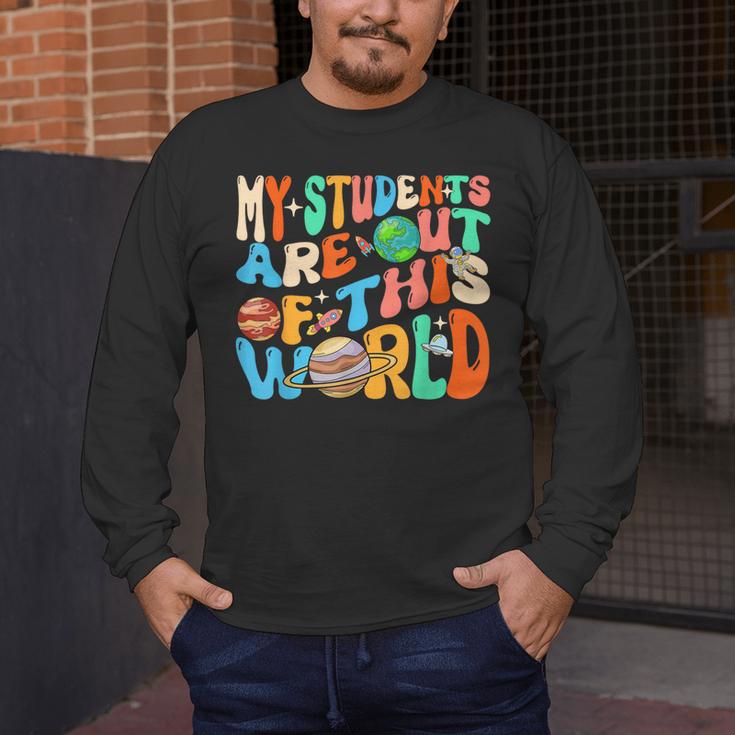 My Students Are Out Of This World Space Groovy Teacher Men's Long Sleeve T-Shirt, funny design My Students Are Out Of This World Space Groovy Teacher Men's Long Sleeve T-Shirt, funny design