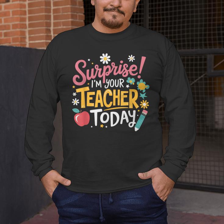 Surprise I'm Your Teacher Today Men's Long Sleeve T-Shirt, funny design
