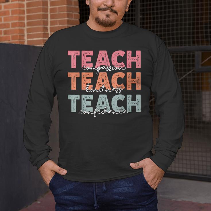 Teach Compassion Kindness Confidence For Teacher Men's Long Sleeve T-Shirt, funny design Teach Compassion Kindness Confidence For Teacher Men's Long Sleeve T-Shirt, funny design