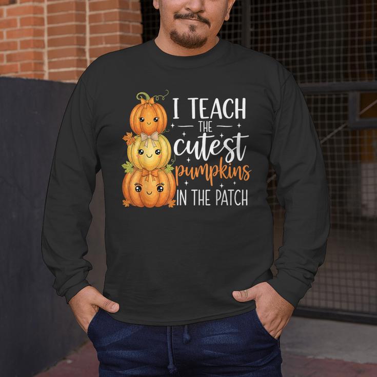 I Teach The Cutest Pumpkins In The Patch Fall Autumn Teacher Men's Long Sleeve T-Shirt, funny design I Teach The Cutest Pumpkins In The Patch Fall Autumn Teacher Men's Long Sleeve T-Shirt, funny design