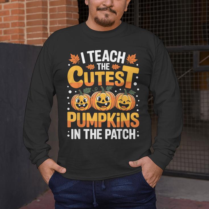 I Teach The Cutest Pumpkins Shirt Teachers Halloween Men's Long Sleeve T-Shirt, funny design