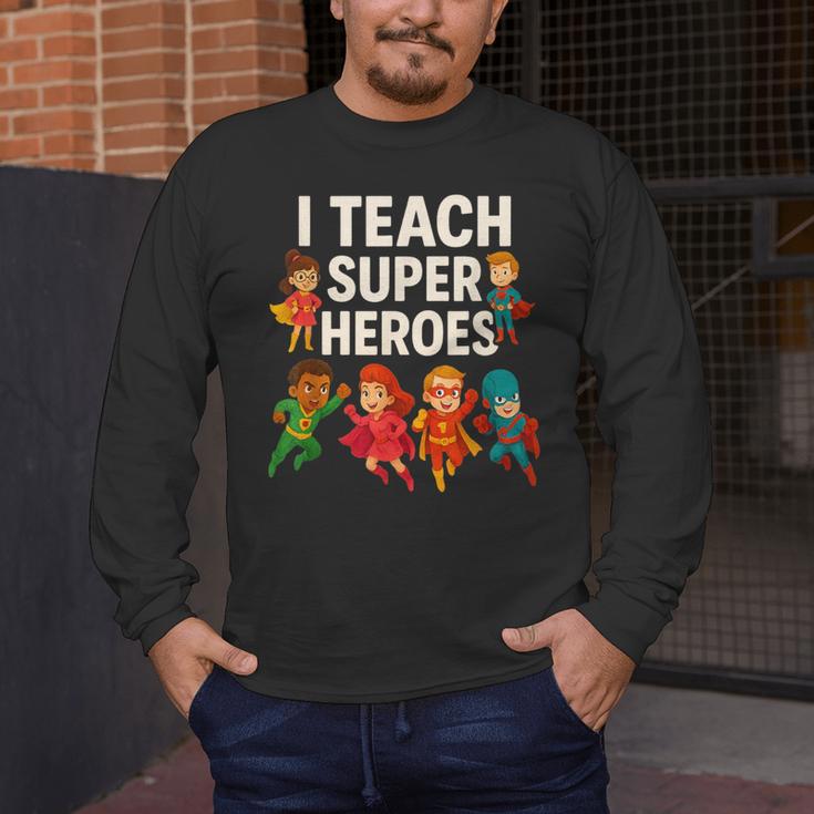 I Teach Super Heroes Teacher Men's Long Sleeve T-Shirt, funny design I Teach Super Heroes Teacher Men's Long Sleeve T-Shirt, funny design