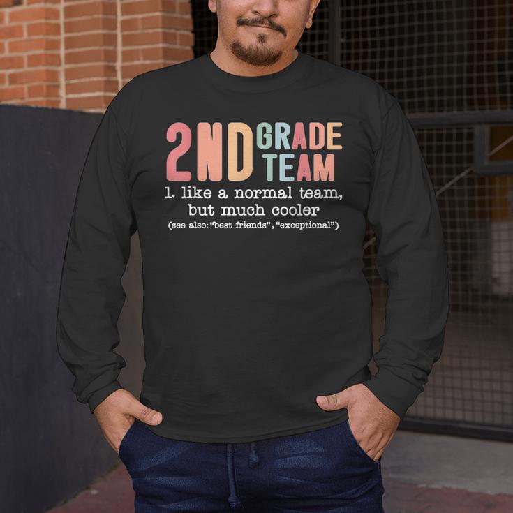 Teacher 2ND Grade Team Like a Normal Team But Much Cooler Men's Long Sleeve T-Shirt, funny design