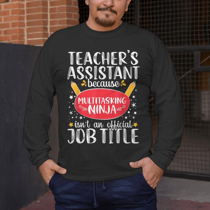 Teacher Assistant Teaching School Ninja Appreciation Men's Long Sleeve T-Shirt, funny design Teacher Assistant Teaching School Ninja Appreciation Men's Long Sleeve T-Shirt, funny design