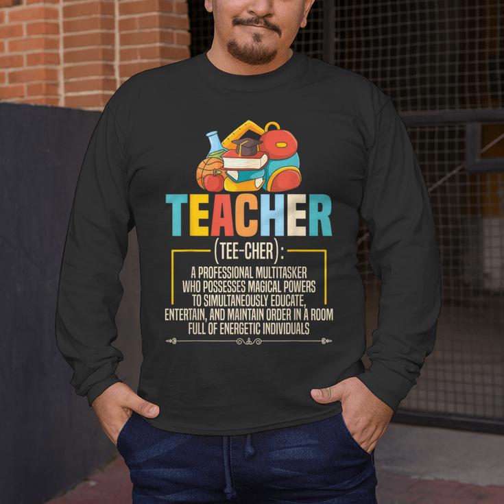 Teacher Definition Teaching School Teacher Men Women Men's Long Sleeve T-Shirt, funny design