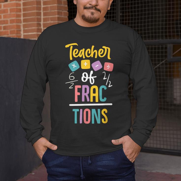 Teacher Of Fractions For Math Teacher Men's Long Sleeve T-Shirt, funny design