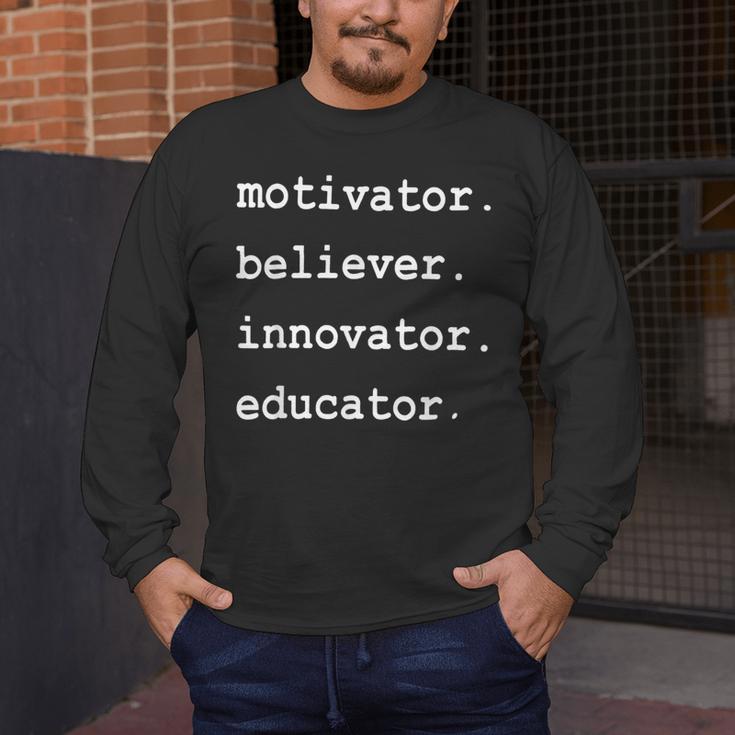Teacher Motivator Believer Innovator Educator Men's Long Sleeve T-Shirt, funny design Teacher Motivator Believer Innovator Educator Men's Long Sleeve T-Shirt, funny design
