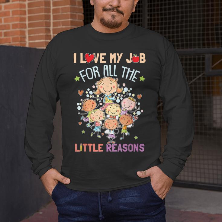 Teacher Teaching I Love My Job For All The Little Reasons Men's Long Sleeve T-Shirt, funny design Teacher Teaching I Love My Job For All The Little Reasons Men's Long Sleeve T-Shirt, funny design