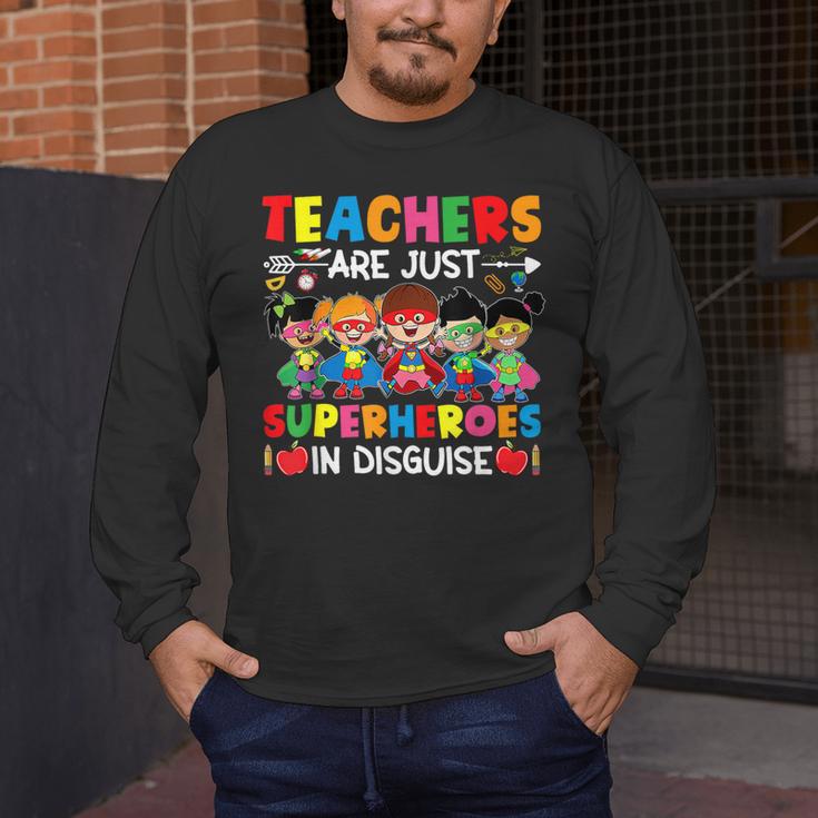 Teachers Are Just Superheroes In Disguise Back To School Men's Long Sleeve T-Shirt, funny design Teachers Are Just Superheroes In Disguise Back To School Men's Long Sleeve T-Shirt, funny design