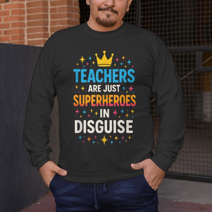 Teachers Are JUST Superheroes Fun School Men's Long Sleeve T-Shirt, funny design Teachers Are JUST Superheroes Fun School Men's Long Sleeve T-Shirt, funny design