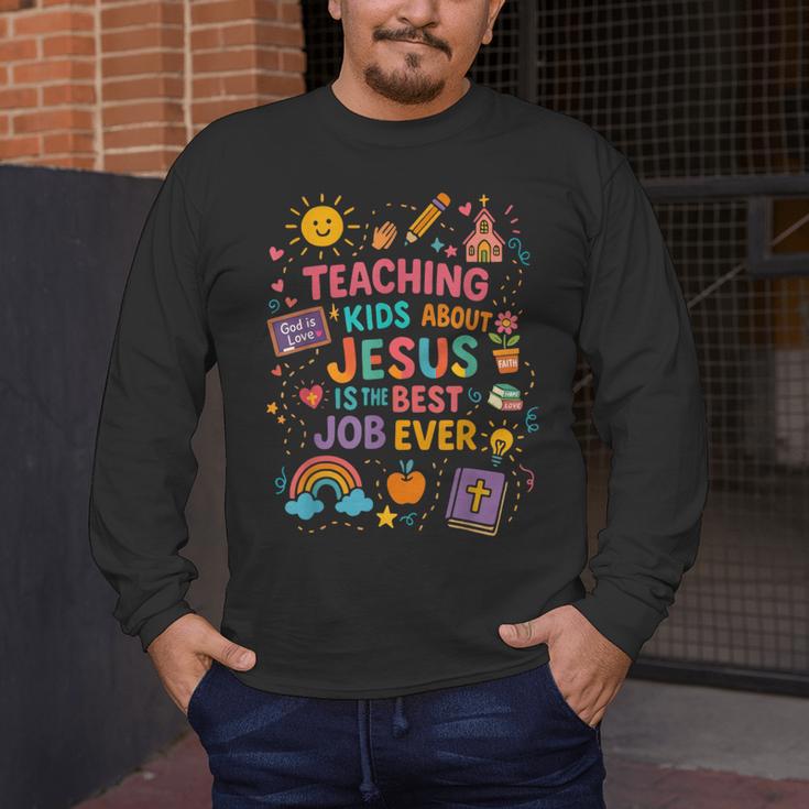 Teaching Kids About Jesus Is The Best Job Ever Bible Teacher Men's Long Sleeve T-Shirt, funny design