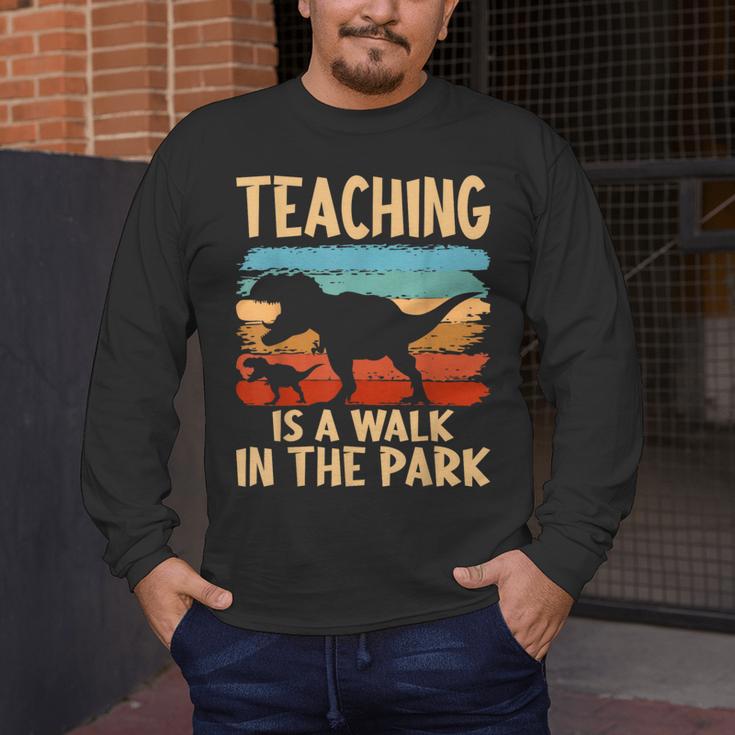 Teaching Is a Walk In Park Dinosaur Teacher Men's Long Sleeve T-Shirt, funny design