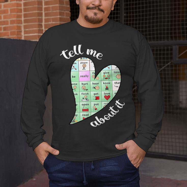 Tell Me About It Speech Pathology Aac Sped Teacher Men's Long Sleeve T-Shirt, funny design Tell Me About It Speech Pathology Aac Sped Teacher Men's Long Sleeve T-Shirt, funny design