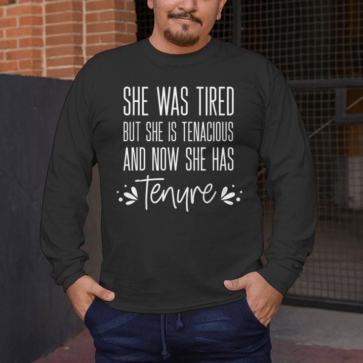 Tenured Professor Women Teacher Tired Tenacious And Tenure Men's Long Sleeve T-Shirt, funny design