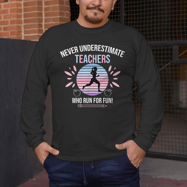 Never Underestimate Teachers Who Runs For Fun Men's Long Sleeve T-Shirt, funny design Never Underestimate Teachers Who Runs For Fun Men's Long Sleeve T-Shirt, funny design