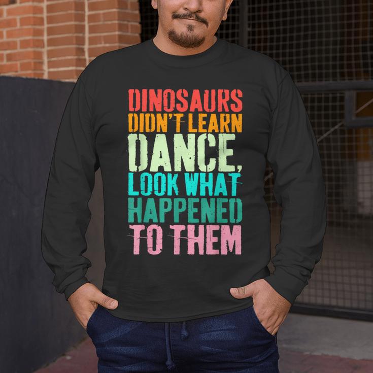 Vintage Dinosaurs Didn't Learn Dance Dance Teacher Men's Long Sleeve T-Shirt, funny design Vintage Dinosaurs Didn't Learn Dance Dance Teacher Men's Long Sleeve T-Shirt, funny design