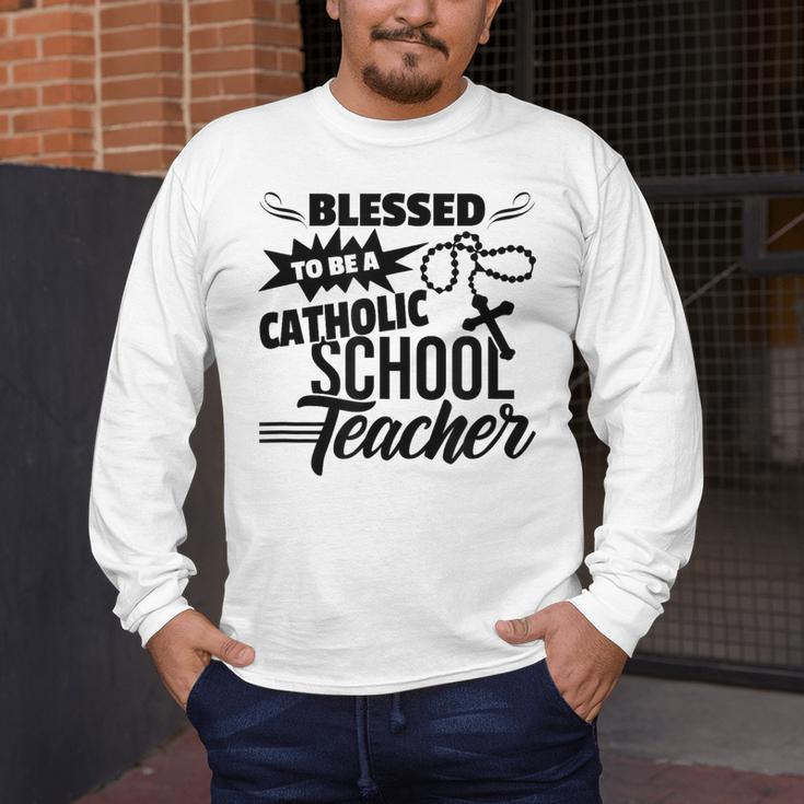 Blessed To Be A Catholic School Teacher Christian Teaching Men's Long Sleeve T-Shirt, funny design
