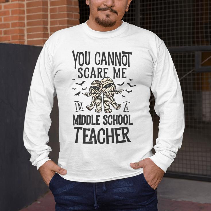 You Cannot Scare Me I'm A Middle School Teacher Halloween Men's Long Sleeve T-Shirt, funny design You Cannot Scare Me I'm A Middle School Teacher Halloween Men's Long Sleeve T-Shirt, funny design
