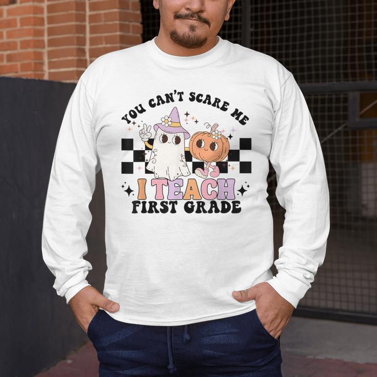You Cant Scare Me I Teach First Grade Teacher Halloween Men's Long Sleeve T-Shirt, funny design You Cant Scare Me I Teach First Grade Teacher Halloween Men's Long Sleeve T-Shirt, funny design