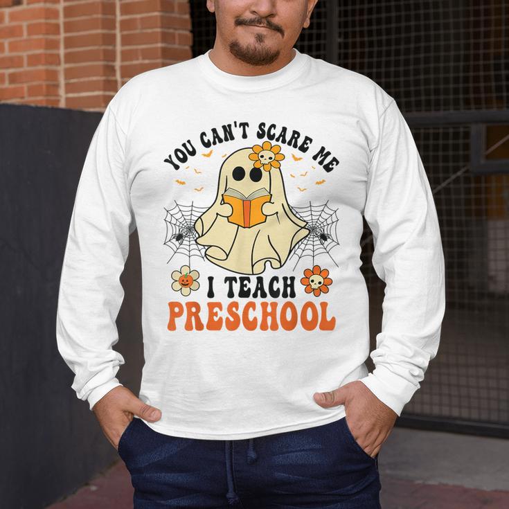 You Can't Scare Me I Teach Preschool Teacher Halloween Ghost Men Women Men's Long Sleeve T-Shirt, funny design